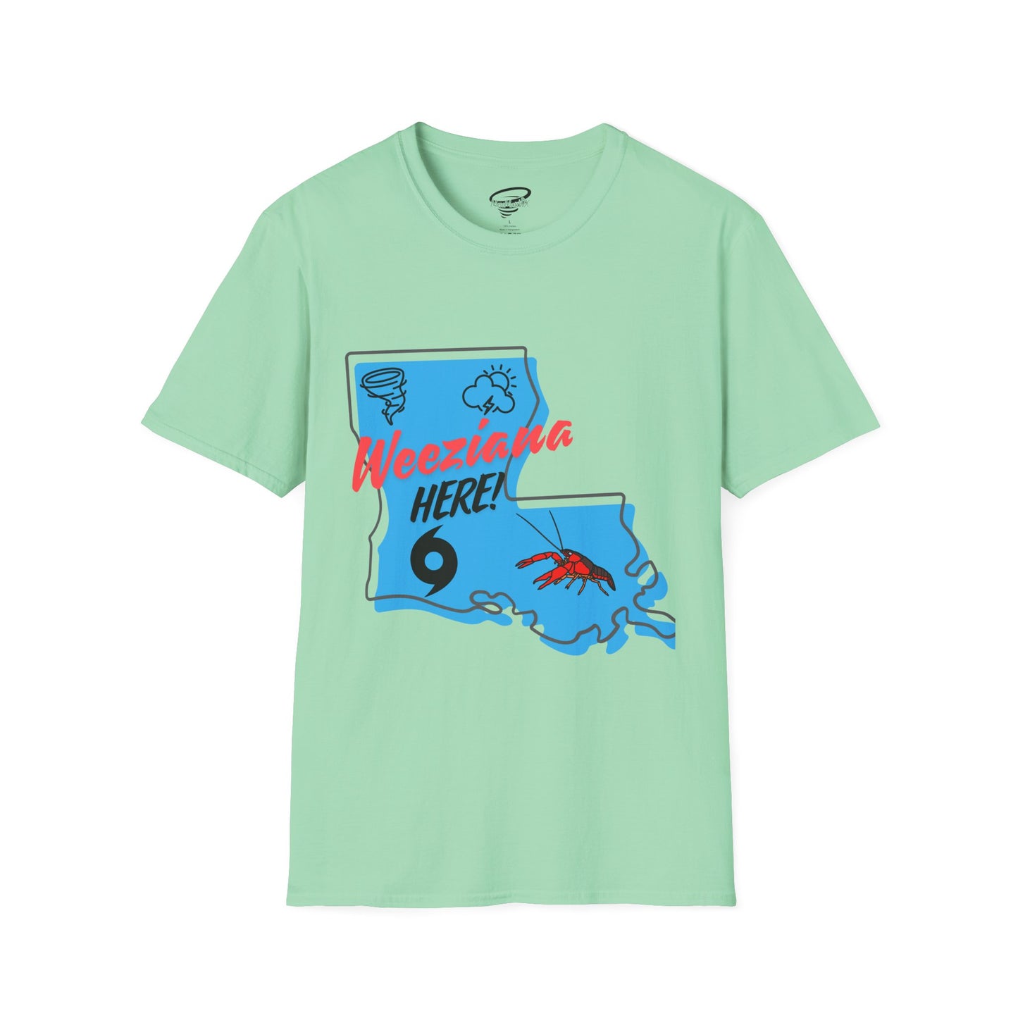 Weeziana Here! T-Shirt