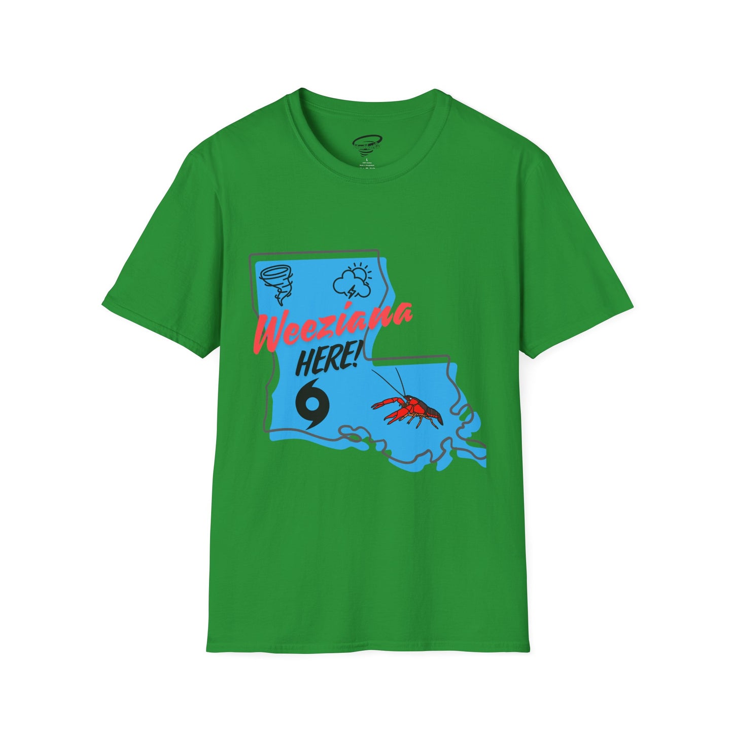 Weeziana Here! T-Shirt