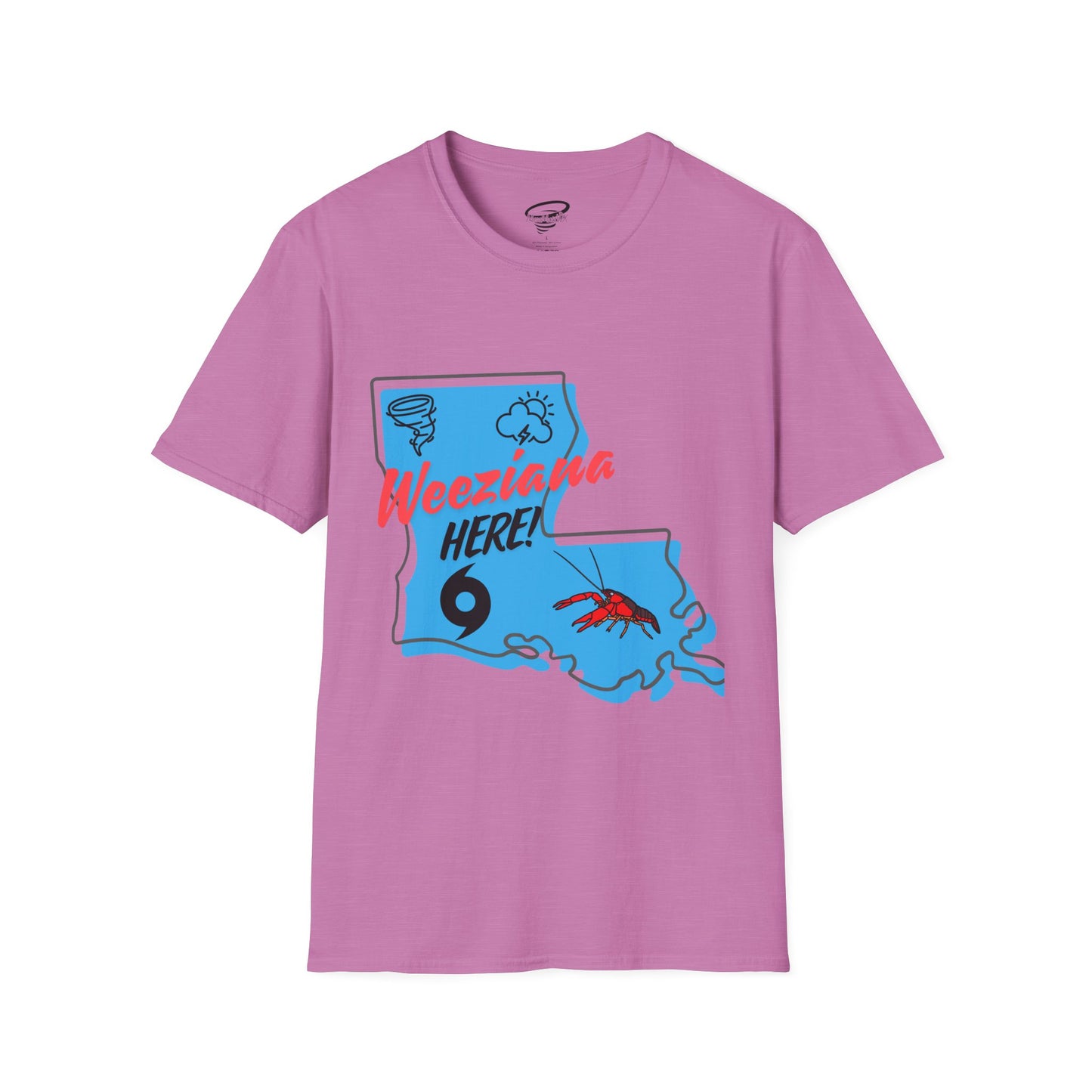 Weeziana Here! T-Shirt
