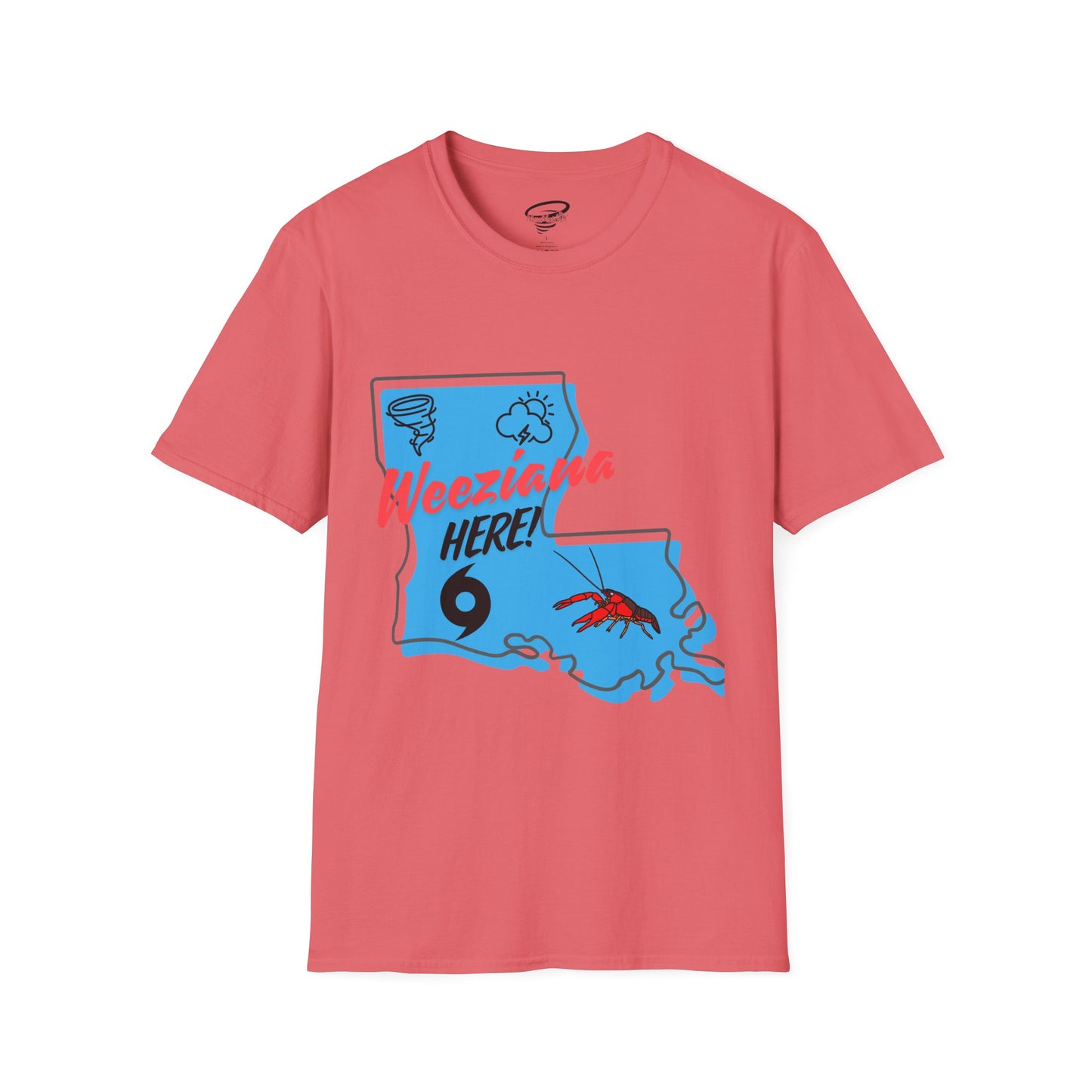 Weeziana Here! T-Shirt