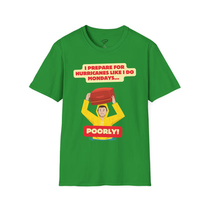 Prepping Poorly Softstyle T-Shirt