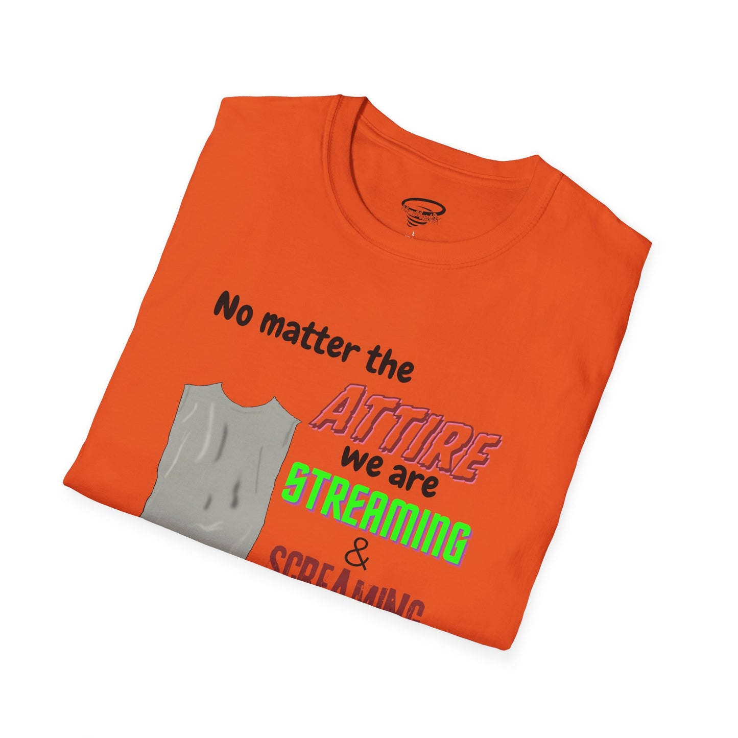 Streaming and Screaming T-Shirt