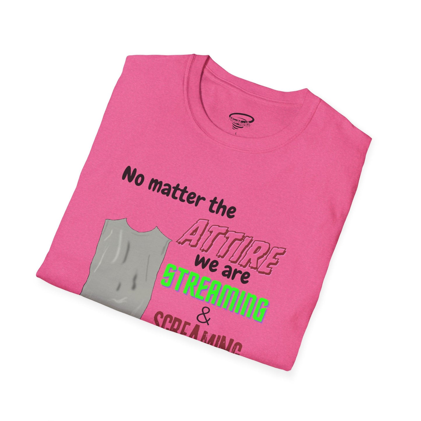 Streaming and Screaming T-Shirt