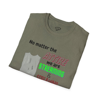 Streaming and Screaming T-Shirt