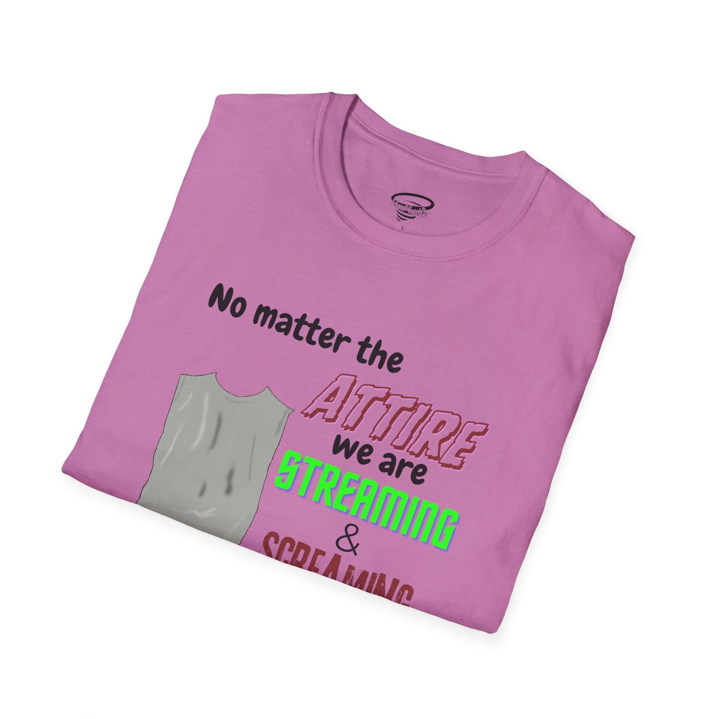 Streaming and Screaming T-Shirt