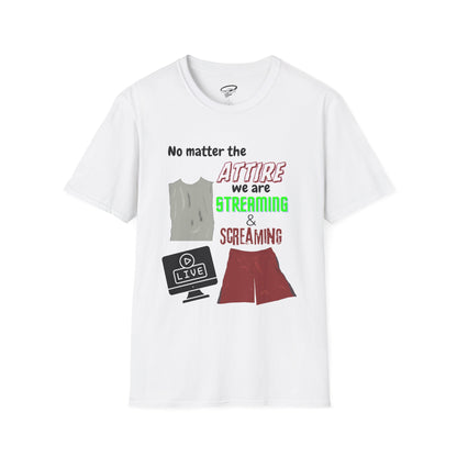 Streaming and Screaming T-Shirt