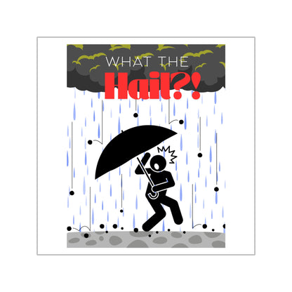 What the Hail?! Stickers