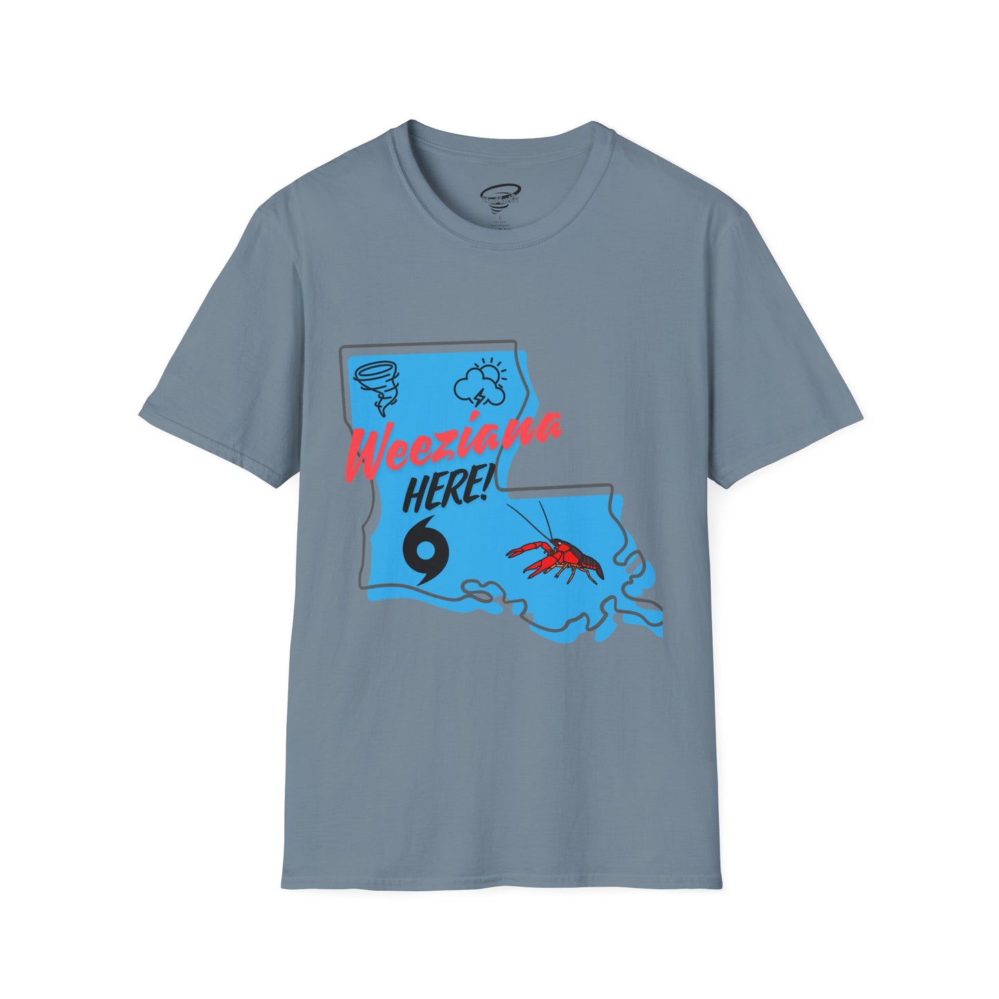 Weeziana Here! T-Shirt