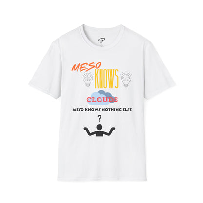 Meso Knows T-Shirt