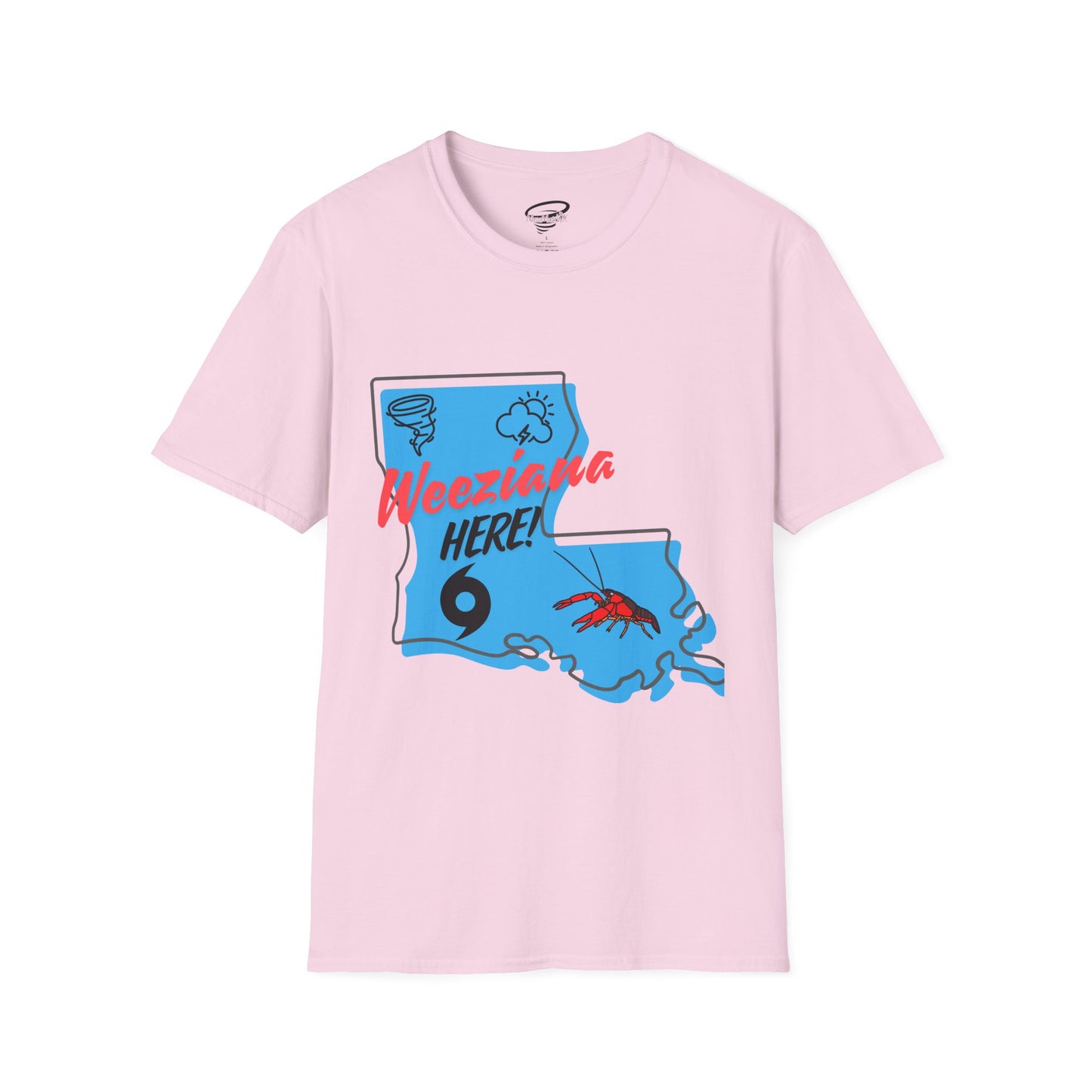 Weeziana Here! T-Shirt