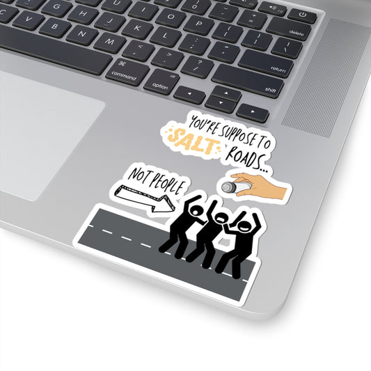 Salt Roads... Not People Stickers