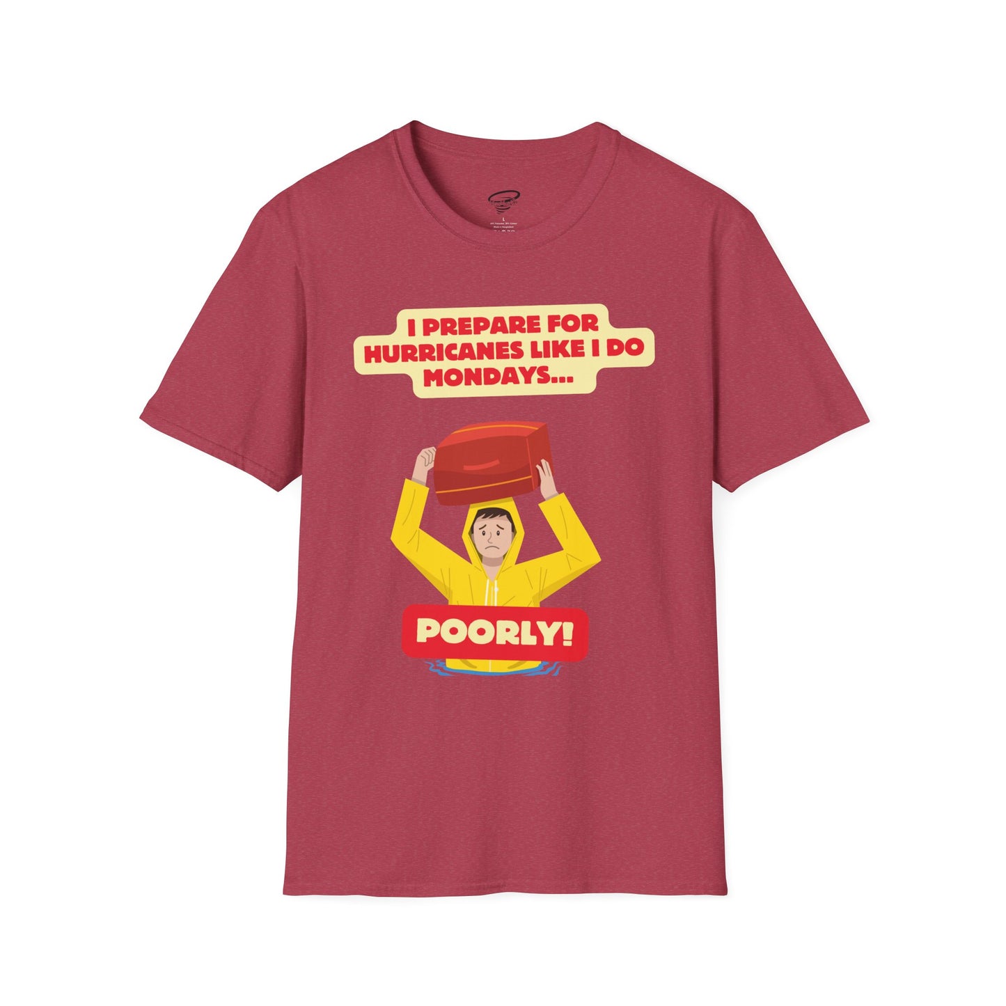 Prepping Poorly Softstyle T-Shirt