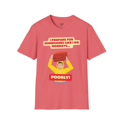 Prepping Poorly Softstyle T-Shirt