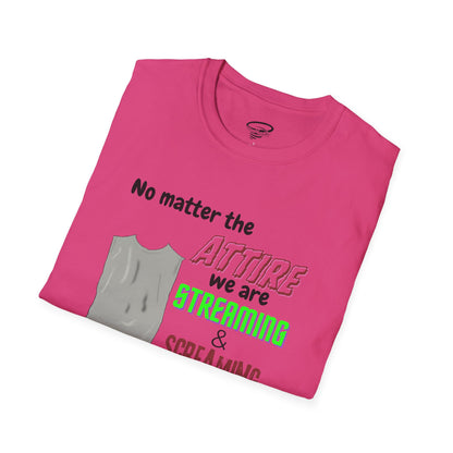 Streaming and Screaming T-Shirt